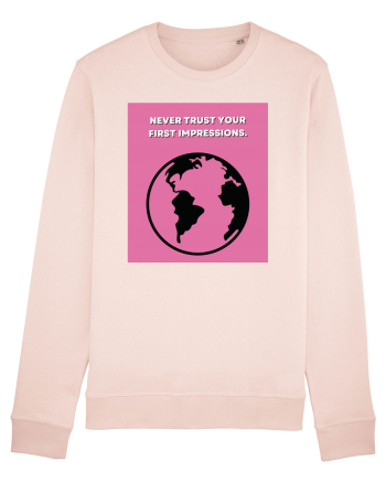 never trust your first impressions2 Candy Pink