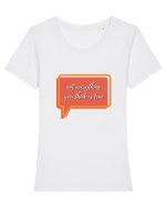 not everything you think is true2 Tricou mânecă scurtă guler larg fitted Damă Expresser