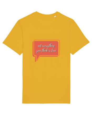 not everything you think is true2 Spectra Yellow