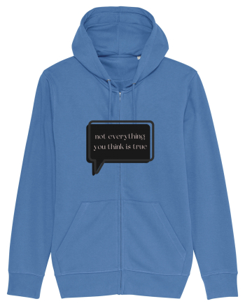 not everything you think is true3 Bright Blue