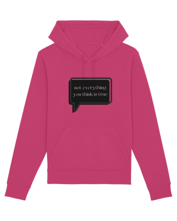 not everything you think is true3 Raspberry