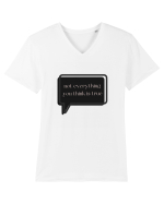 not everything you think is true3 Tricou mânecă scurtă guler V Bărbat Presenter