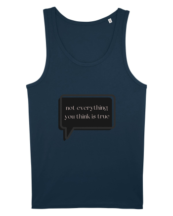 not everything you think is true3 Navy