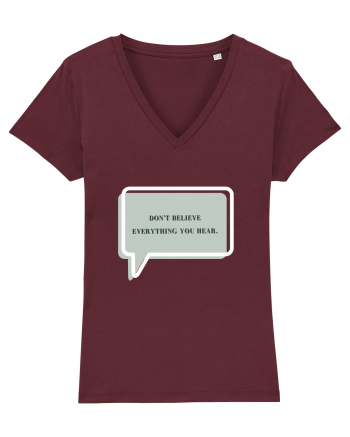 don t believe everything you hear2 Burgundy