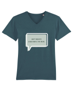 don t believe everything you hear2 Tricou mânecă scurtă guler V Bărbat Presenter