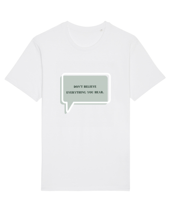 don t believe everything you hear2 White