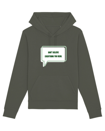 don t believe everything you hear3 Khaki