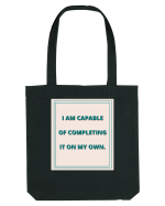 i am capable of completing it on my  own6 Sacoșă textilă
