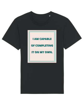 i am capable of completing it on my  own6 Black