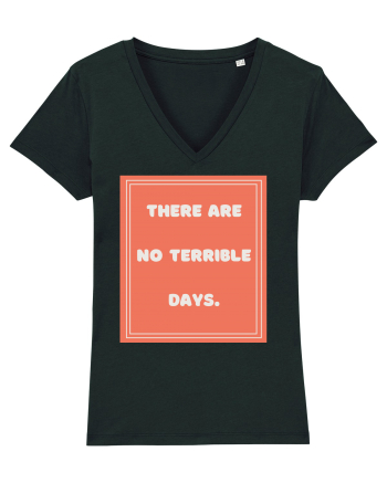 there are no terrible days7 Black