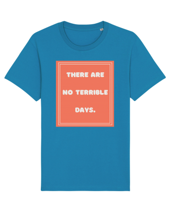 there are no terrible days7 Azur