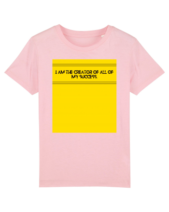 i am the creator of all my success3 Cotton Pink