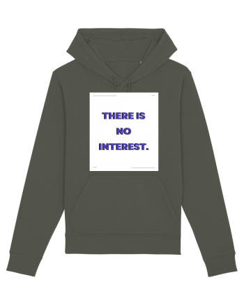 there is no interest3 Khaki
