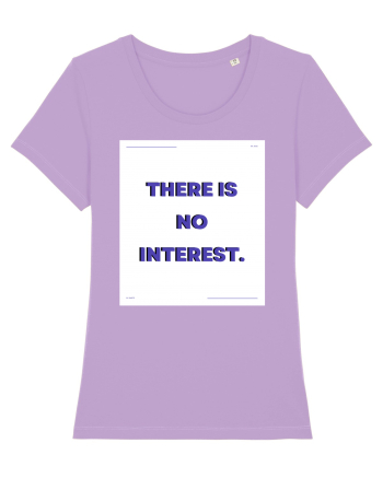 there is no interest3 Lavender Dawn