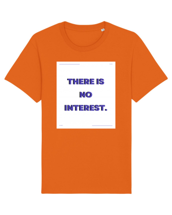 there is no interest3 Bright Orange