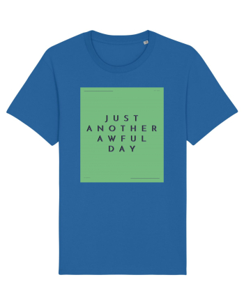 just another awful day7 Royal Blue
