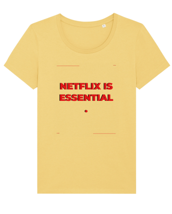 netflix is essential3 Jojoba