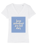 just another awful day8 Tricou mânecă scurtă guler V Damă Evoker