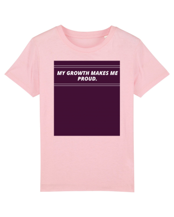 my growth makes me proud3 Cotton Pink