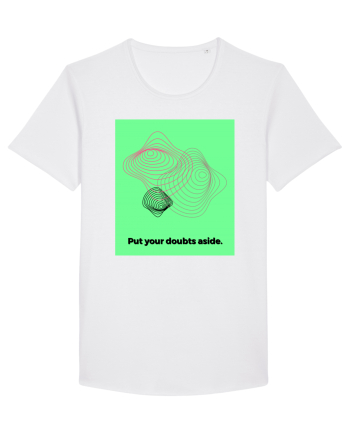 put your doubts aside2 White