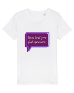 never trust your first impressions3 Tricou mânecă scurtă  Copii Mini Creator