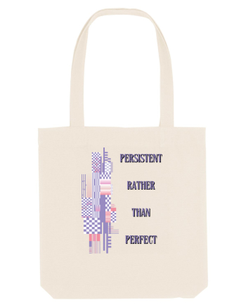 persistent rather than perfect3 Natural