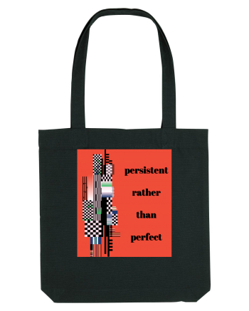 persistent rather than perfect5 Black