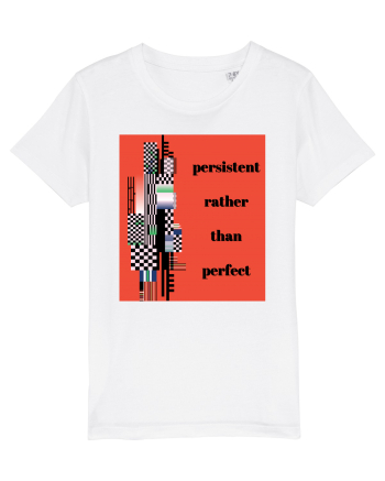 persistent rather than perfect5 White