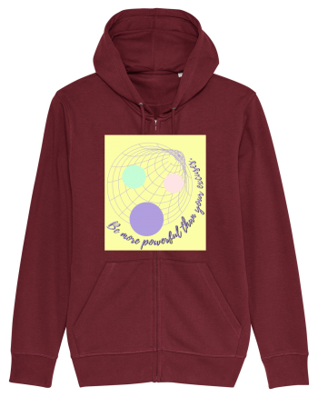 be more powerful than your excuses Burgundy