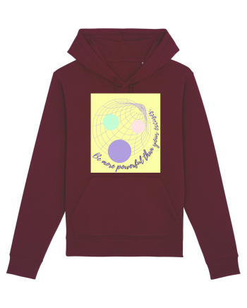 be more powerful than your excuses Burgundy
