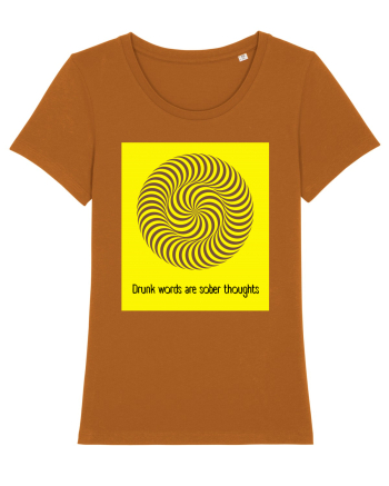 drunk words are sober thoughts2 Roasted Orange