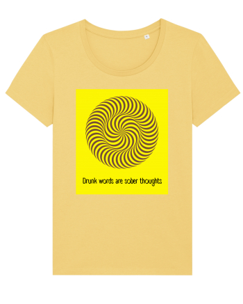 drunk words are sober thoughts2 Jojoba