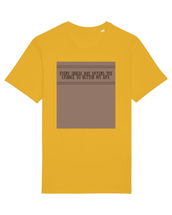 every single day offers the chance to better my life2 Spectra Yellow