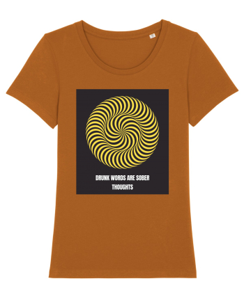 drunk words are sober thoughts3 Roasted Orange