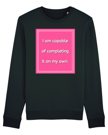 i am capable of completing it on my  own7 Black