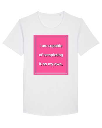i am capable of completing it on my  own7 White