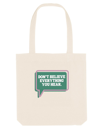 don t believe everything you hear4 Natural