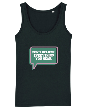 don t believe everything you hear4 Black