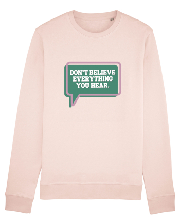 don t believe everything you hear4 Candy Pink