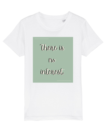 there is no interest4 White