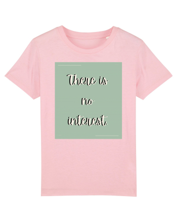 there is no interest4 Cotton Pink