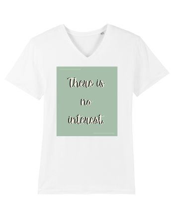 there is no interest4 White