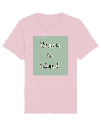 there is no interest4 Cotton Pink