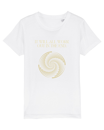 it will all work out in the end5 White