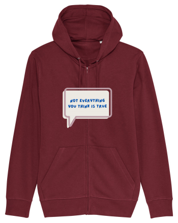 not everything you think is true4 Burgundy