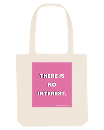 there is no interest5 Natural