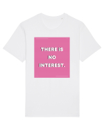 there is no interest5 Tricou mânecă scurtă Unisex Rocker