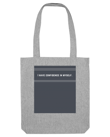 i have confidence in myself2 Heather Grey