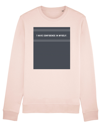 i have confidence in myself2 Candy Pink