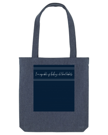 i m capable of kicking old bad habits2 Midnight Blue